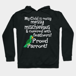 Proud Parent Parrot Hoodie